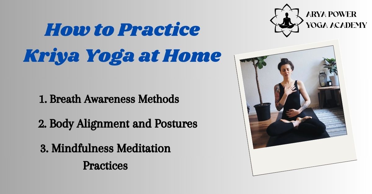 How to Practice Kriya Yoga at home​