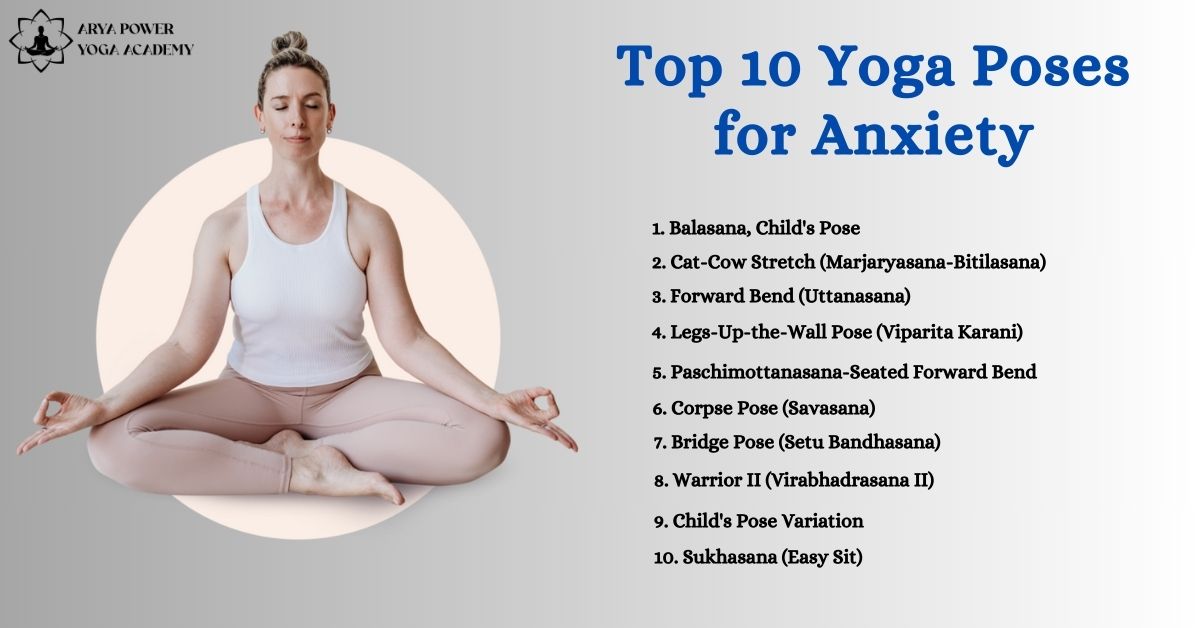 Top 10 Yoga Poses for Anxiety